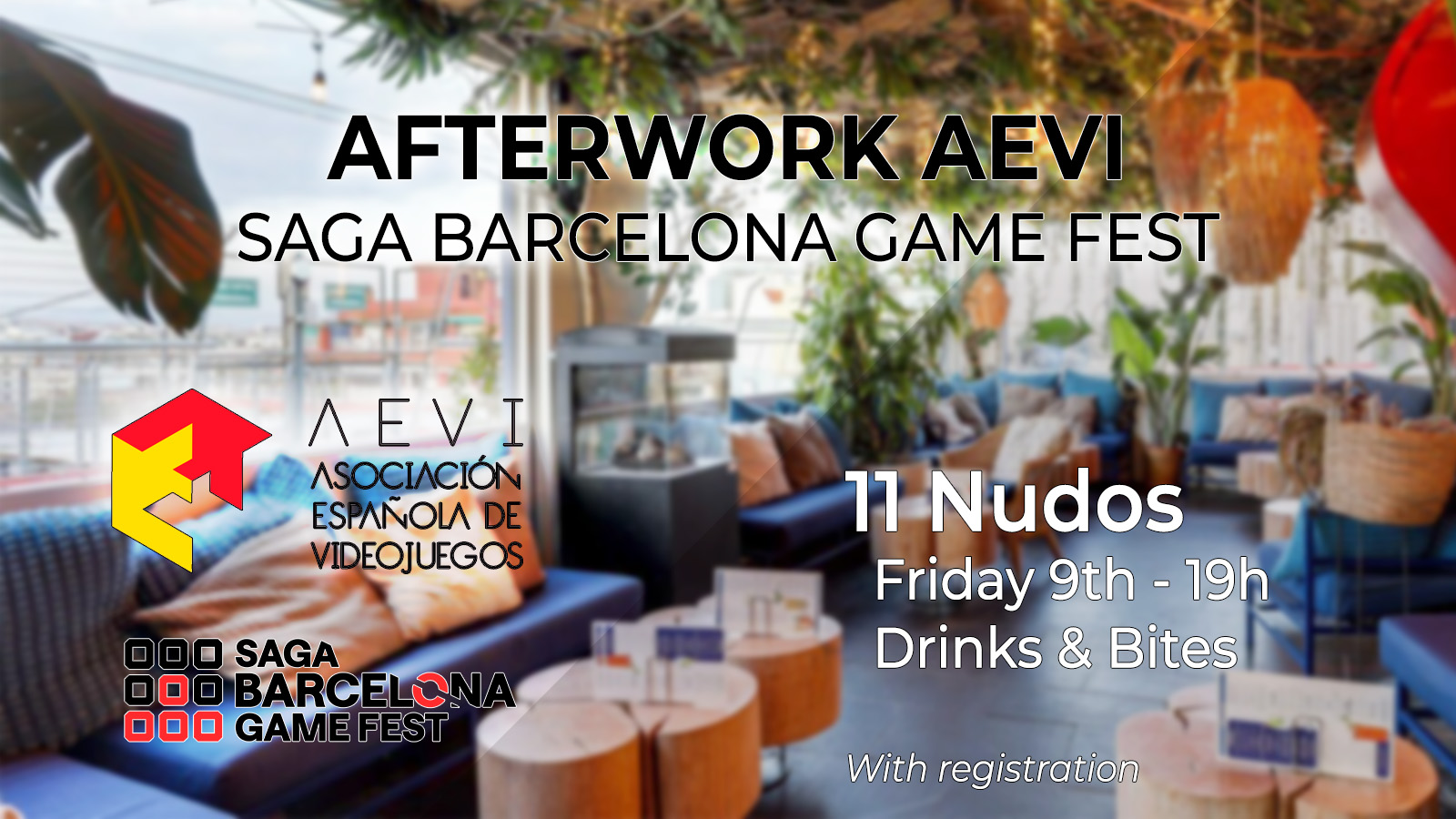 Afterwork AEVI SAGA Barcelona Game Fest